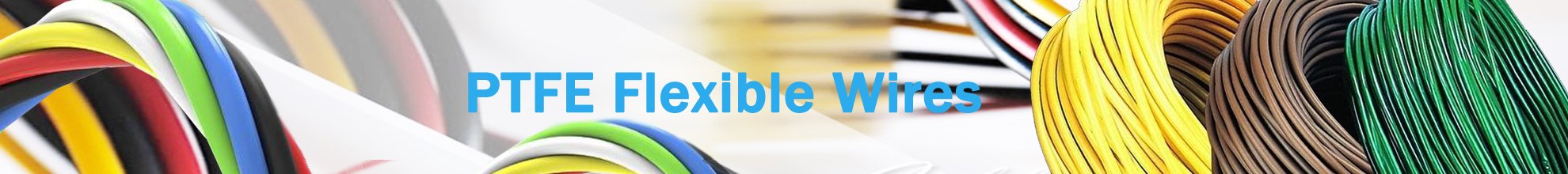 PTFE Flexible Wires